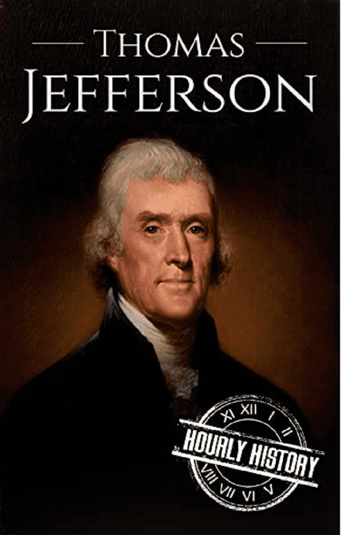 thomas jefferson a life from beginning to end