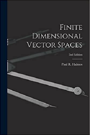 finite dimensional vector spaces 2nd edition by paul halmos