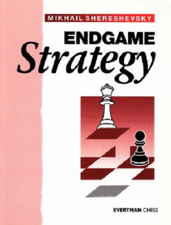 endgame strategy by mikhail shereshevsky