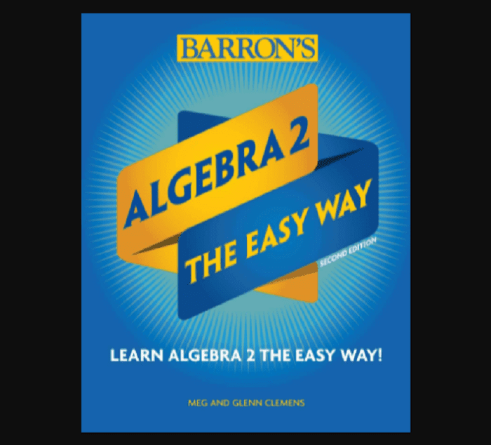 algebra 2 the easy way