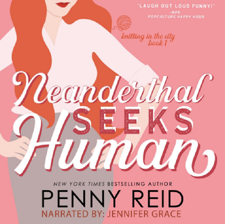 neanderthal seeks human by penny reid