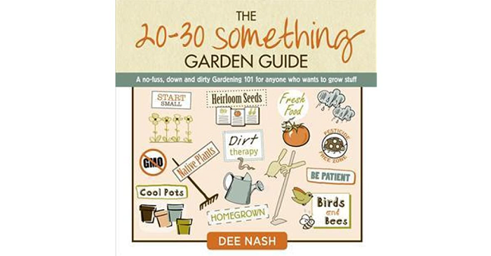 the 20-30 something gardener guide