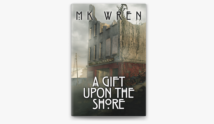 a gift upon the shore by mk wren